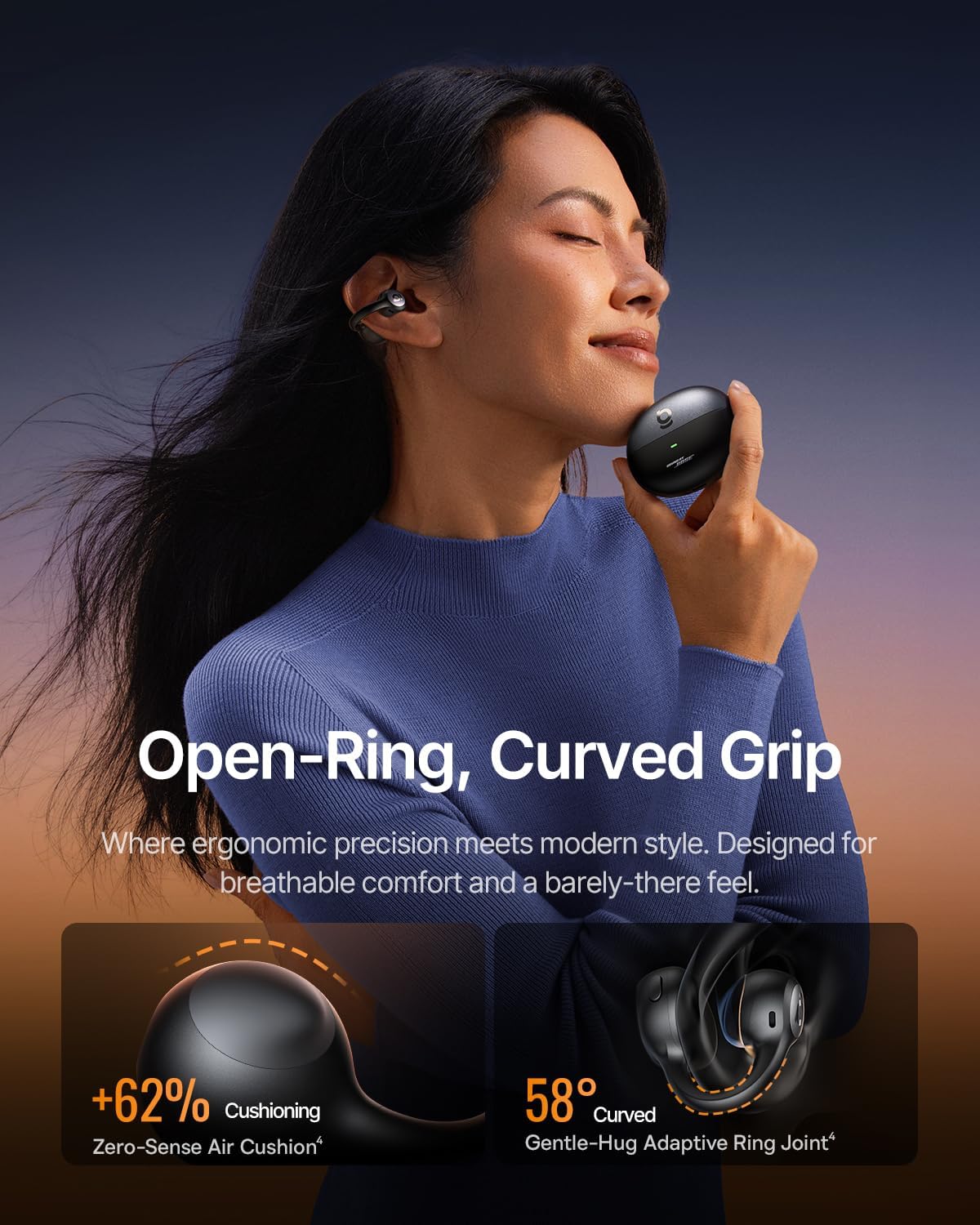 Open-ring curved grip design with 62% more contact and secure comfortable fit